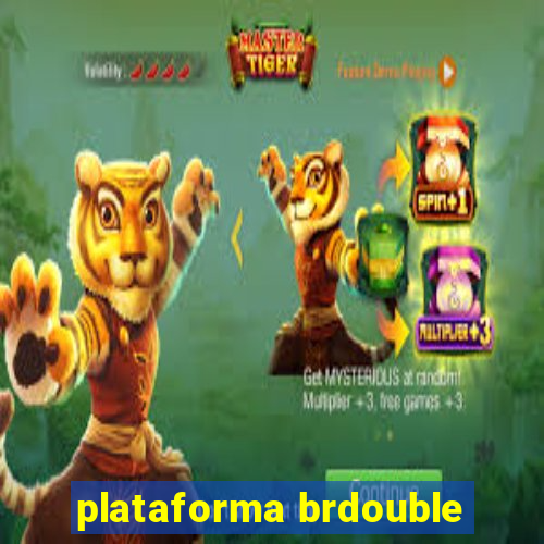 plataforma brdouble